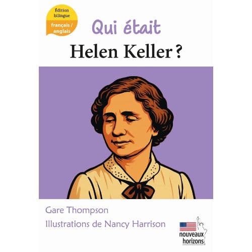 Qui était Helen Keller ?